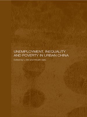 cover image of Unemployment, Inequality and Poverty in Urban China